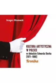 Kultura artystyczna w Polsce w dekadzie Edwarda...
