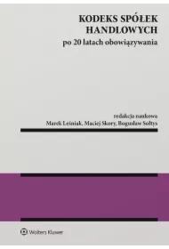 Kodeks spółek handlowych po 20 latach obowiązywania