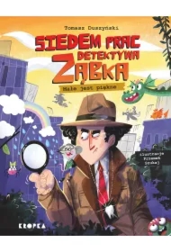 Siedem spraw detektywa Ząbka. Małe jest piękne!