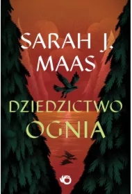 Dziedzictwo ognia. Szklany Tron. Tom 3