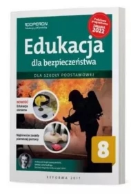 Edukacja dla bezpieczeństwa. Szkoła podstawowa. Klasa 8. Podręcznik