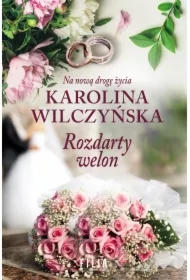 Rozdarty welon. Na nową drogę życia. Tom 3