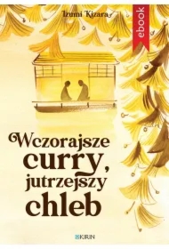 Wczorajsze curry, jutrzejszy chleb