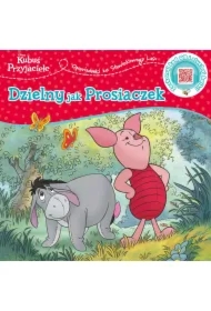 Opowiastki ze Stuwiekowego Lasu. Dzielny jak Prosiaczek. Disney Kubuś i Przyjaciele