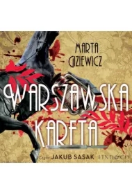 Warszawska kareta. Detektyw Konrad Masternowicz. Tom 1