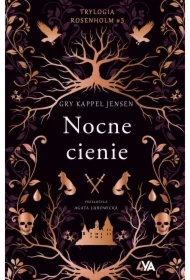 Trylogia Rosenholm. Nocne cienie