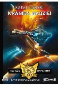 Rubieże Imperium. Tom 1 Kraniec nadziei
