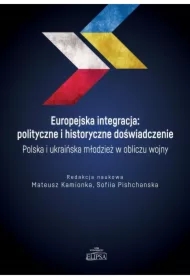 Europejska integracja: polityczne i historyczne...