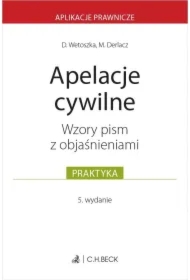 Apelacje cywilne. Wzory pism z objaśnieniami