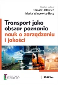 Transport jako obszar poznania nauk o zarządzaniu