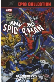 Skradzione życie. Amazing Spider-Man. Epic Collection