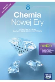 Chemia Nowej Ery NEON 8. Podręcznik do chemii dla klasy ósmej szkoły podstawowej