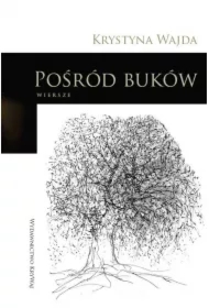 Pośród buków Wiersze