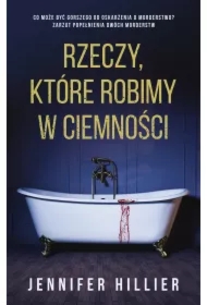 Rzeczy, które robimy w ciemności