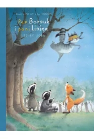 Jestem sobą. Pan Borsuk i pani Lisica. Tom 6