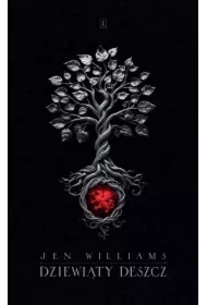 Dziewiąty Deszcz. Trylogia Dzikiego ognia. Tom 1