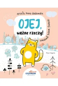 Ojej, ważne rzeczy!