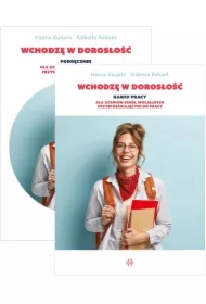 Pakiet Wchodzę w dorosłość. Podręcznik i karty pracy dla uczniów szkół specjalnych przysposabiających do pracy