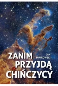 Zanim przyjdą Chińczycy