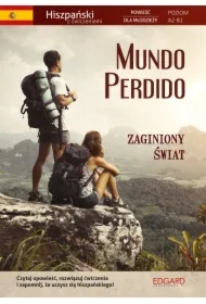 Mundo Perdido. Powieść dla młodzieży z ćwiczeniami