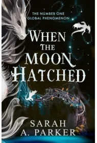 When the Moon Hatched