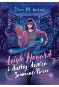 Leigh Howard i duchy dworu Simmons-Pierce