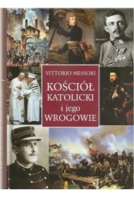 Kościół katolicki i jego wrogowie