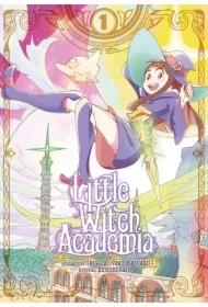 Little Witch Academia. Tom 1