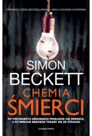 Chemia śmierci. David Hunter. Tom 1