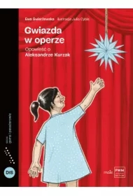 Gwiazda w operze. Opowieść o Aleksandrze Kurzak