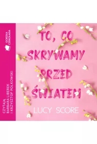 To, co skrywamy przed światem