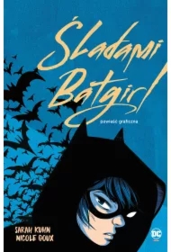 Śladami Batgirl