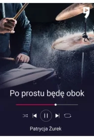 Po prostu będę obok