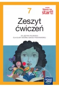 Nowe Słowa na start! NEON. Klasa 7. Zeszyt ćwiczeń dla szkoły podstawowej
