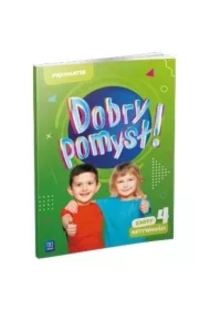 Dobry pomysł! Pięciolatek. Karty aktywności. Część 4