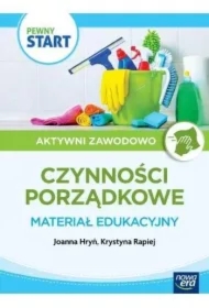 Pewny start. Aktywni zawodowo. Prace porządkowe. Materiał edukacyjny
