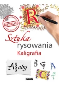 Sztuka rysowania. Kaligrafia