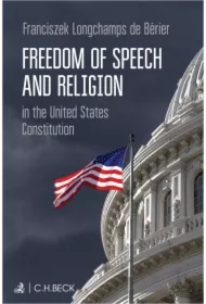 Freedom of Speech and Religion in the United States Constitution