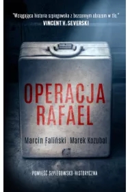 Operacja Rafael. Major Łodyna. Tom 1