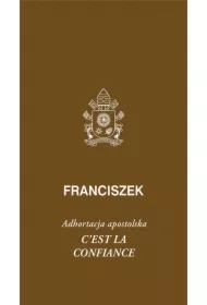 Cest la confiance. Adhortacja apostolska