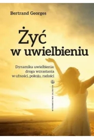 Żyć w uwielbieniu