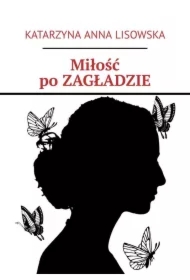 Miłość po ZAGŁADZIE