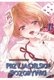 Przyjacielskie rozgrywki. Tom 11