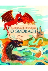Ilustrowane opowieści o smokach