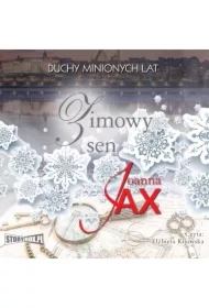 Zimowy sen. Duchy minionych lat. Tom 4