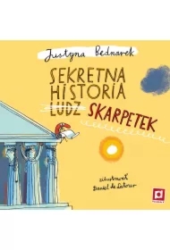 Sekretna historia skarpetek. Tom 1