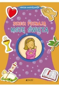 Dzieci poznają Mszę Świętą