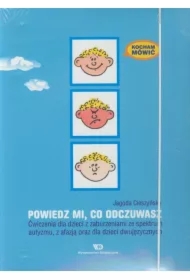 Kocham mówić. Powiedz mi co odczuwasz WE