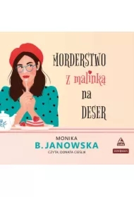 Morderstwo z malinką na deser