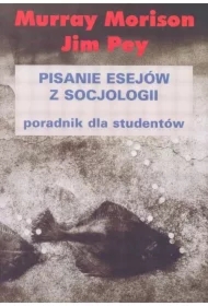 Pisanie Esejów Z Socjologii Ii Murray Morison